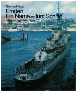 Emden Ein Name - fünf Schiffe (1 St.) Gerhard Koop, Bernard & Graefe